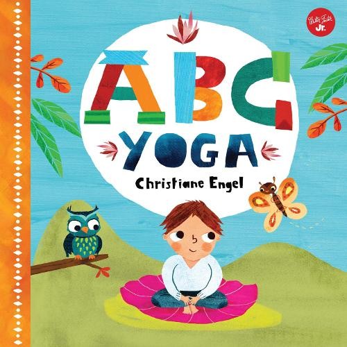 Abc for yoga join - abc, yoga: